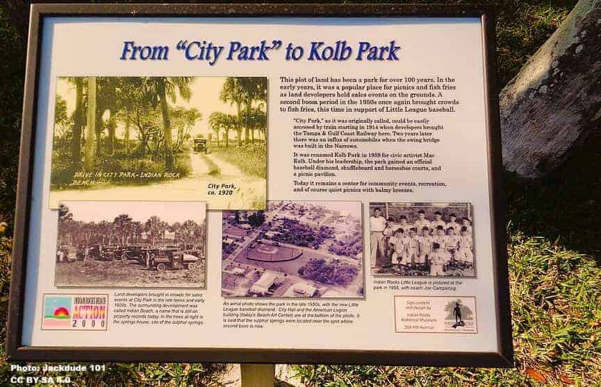 Sign tells of the beginnings of Kolb Park in Indian Rocks Beach Sign tells of the beginnings of Kolb Park in Indian Rocks Beach